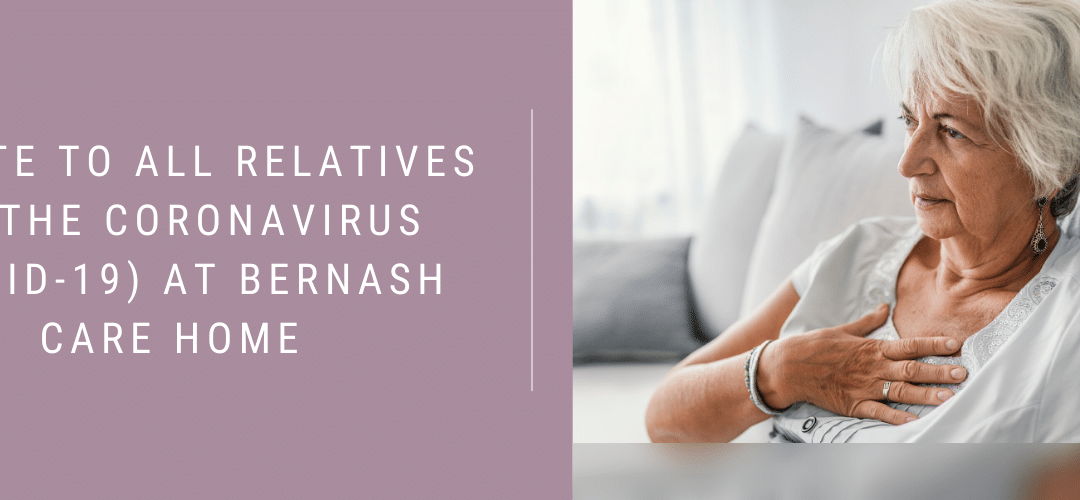 Update to all relatives on the CORONAVIRUS Covid-19 at Bernash Care Home (2)